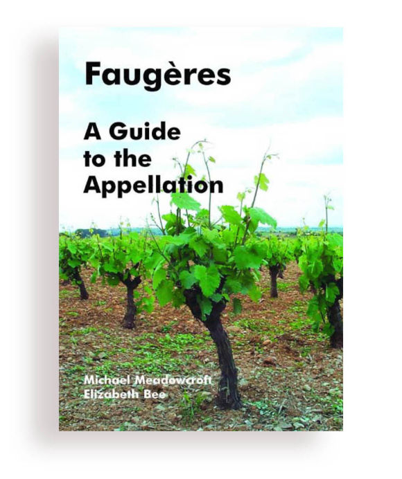 Faugeres, a guide to the appellation cover